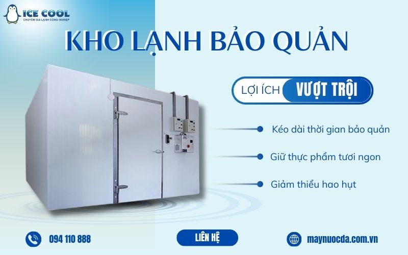 Kho lạnh bảo quản Kho lạnh bảo quản