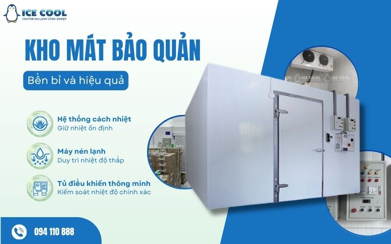 Kho mát bảo quản Kho mát bảo quản
